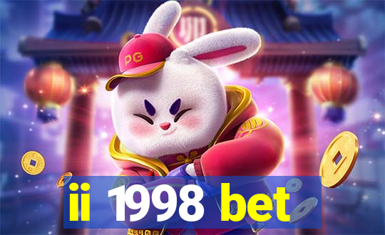 ii 1998 bet